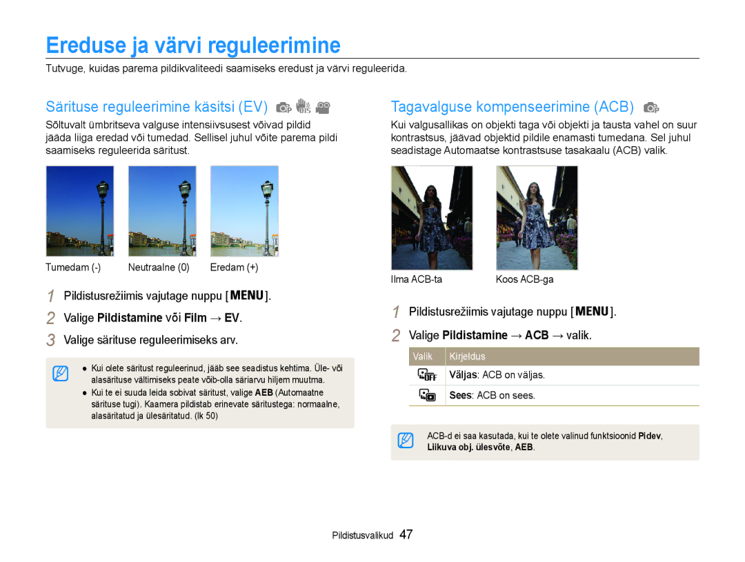 Samsung EC-ES9ZZZBASE2 Ereduse ja värvi reguleerimine, Särituse reguleerimine käsitsi EV, Tagavalguse kompenseerimine ACB 