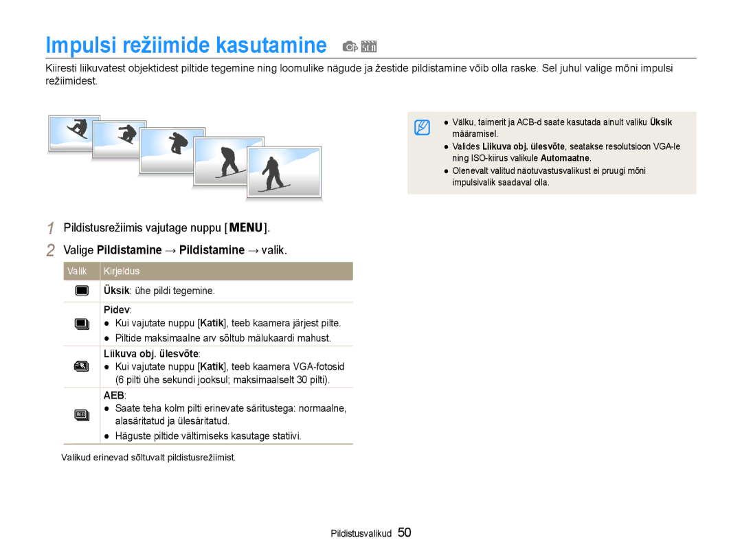 Samsung EC-ES9ZZZBABE2, EC-ES9ZZZBASE2 manual Impulsi režiimide kasutamine, Pidev, Liikuva obj. ülesvõte 