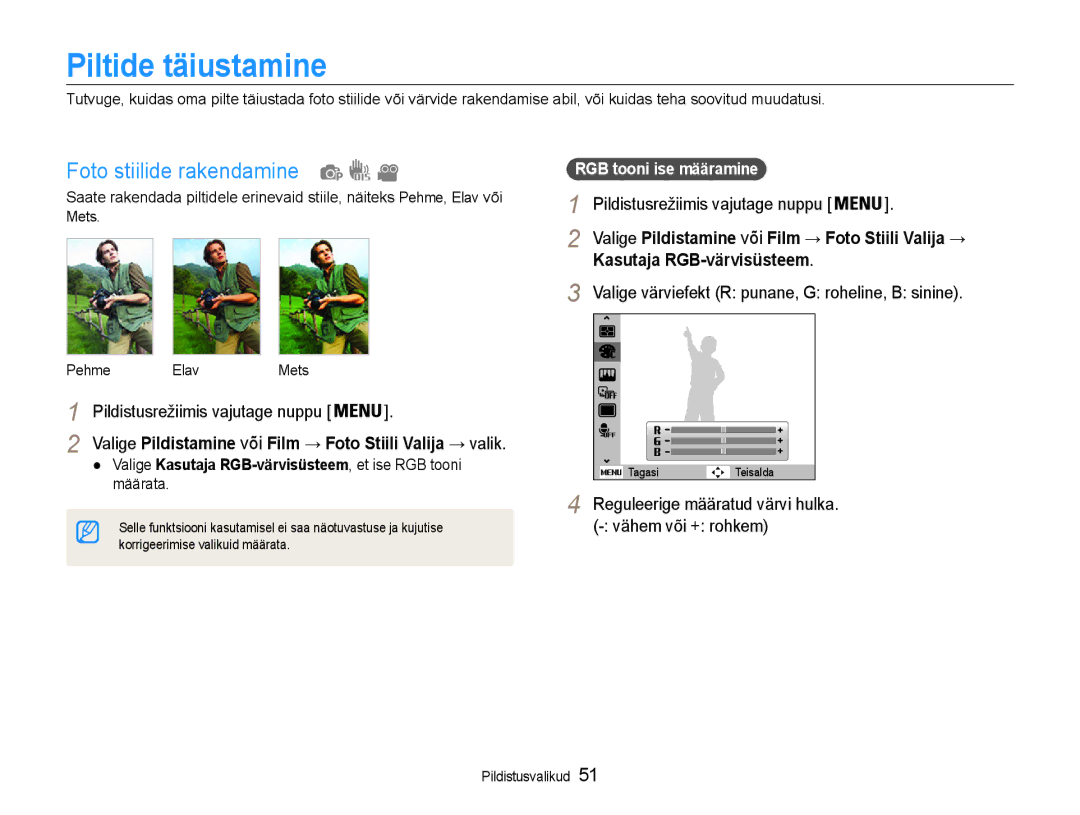 Samsung EC-ES9ZZZBASE2, EC-ES9ZZZBABE2 manual Piltide täiustamine, Foto stiilide rakendamine, Kasutaja RGB-värvisüsteem 