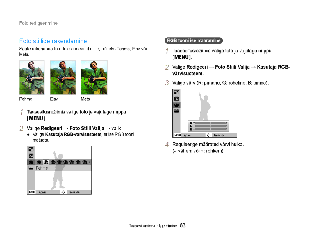 Samsung EC-ES9ZZZBASE2, EC-ES9ZZZBABE2 Foto redigeerimine, Valige Redigeeri → Foto Stiili Valija → valik, Värvisüsteem 