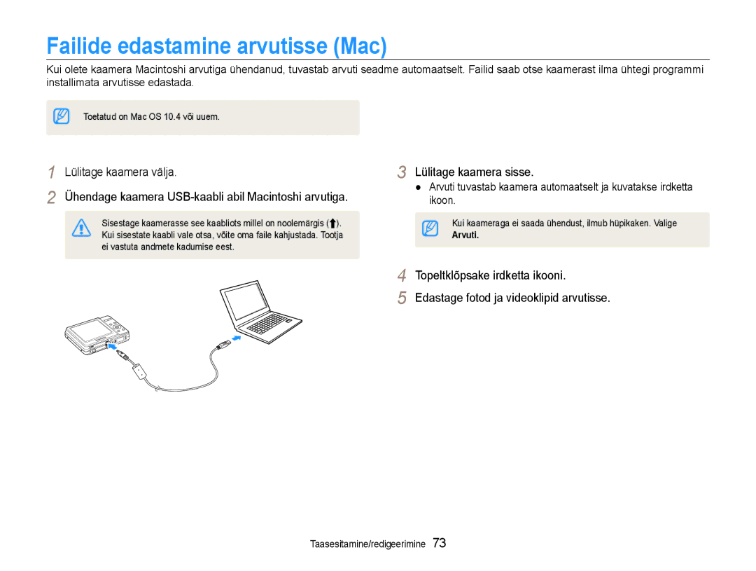 Samsung EC-ES9ZZZBASE2 manual Failide edastamine arvutisse Mac, Ühendage kaamera USB-kaabli abil Macintoshi arvutiga 