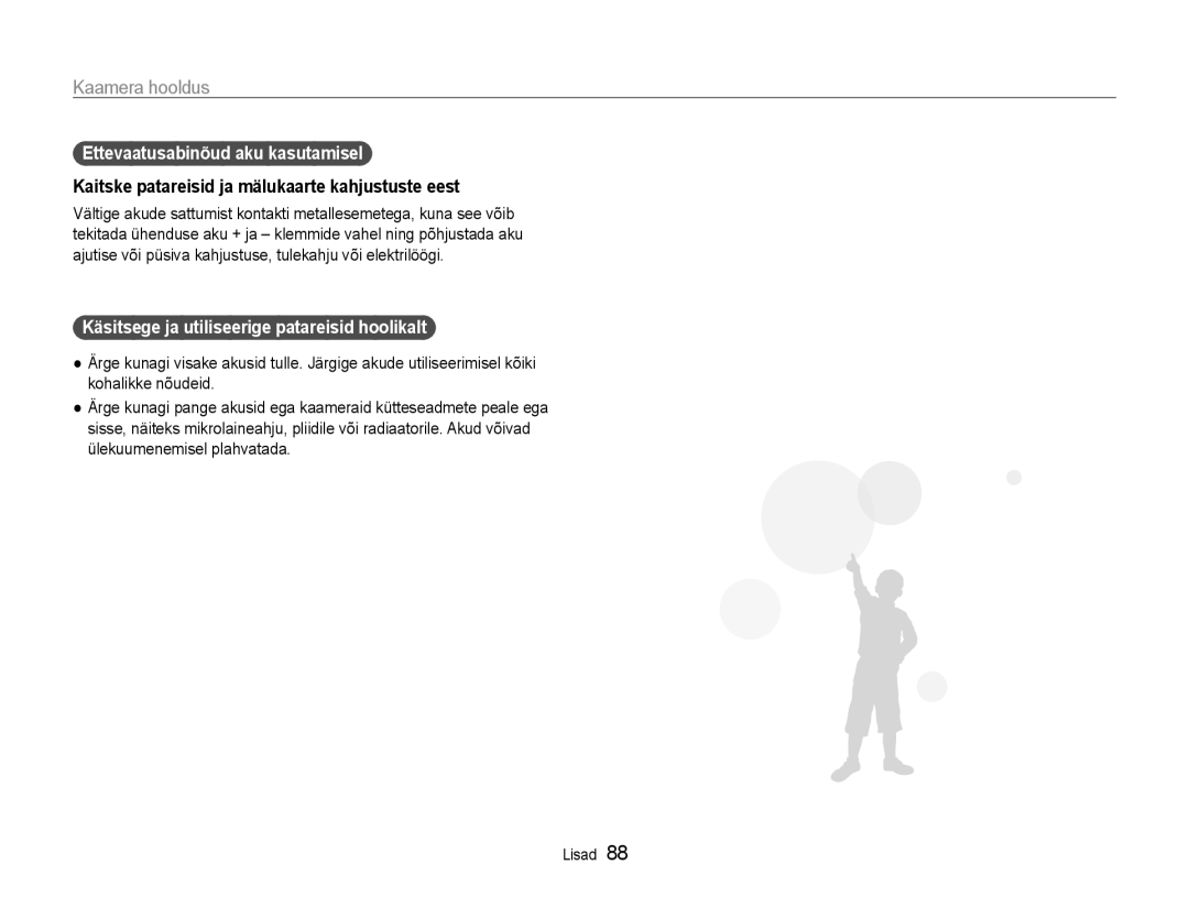 Samsung EC-ES9ZZZBABE2 manual Ettevaatusabinõud aku kasutamisel, Kaitske patareisid ja mälukaarte kahjustuste eest 