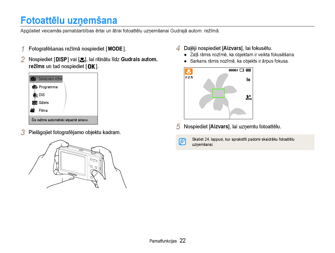 Samsung EC-ES9ZZZBABE2 manual Fotoattēlu uzņemšana, Daļēji nospiediet Aizvars, lai fokusētu, Režīms un tad nospiediet 