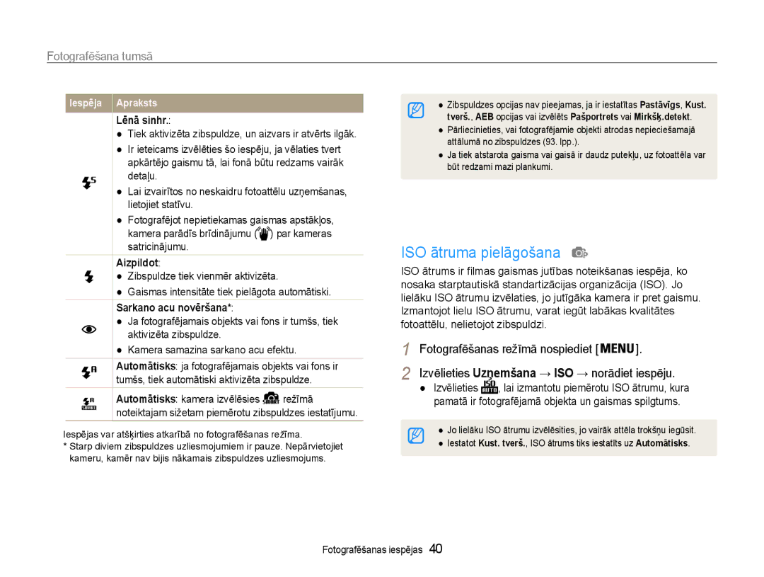 Samsung EC-ES9ZZZBABE2 manual ISO ātruma pielāgošana, Fotografēšana tumsā, Lēnā sinhr, Aizpildоt, Sarkano acu novēršana 