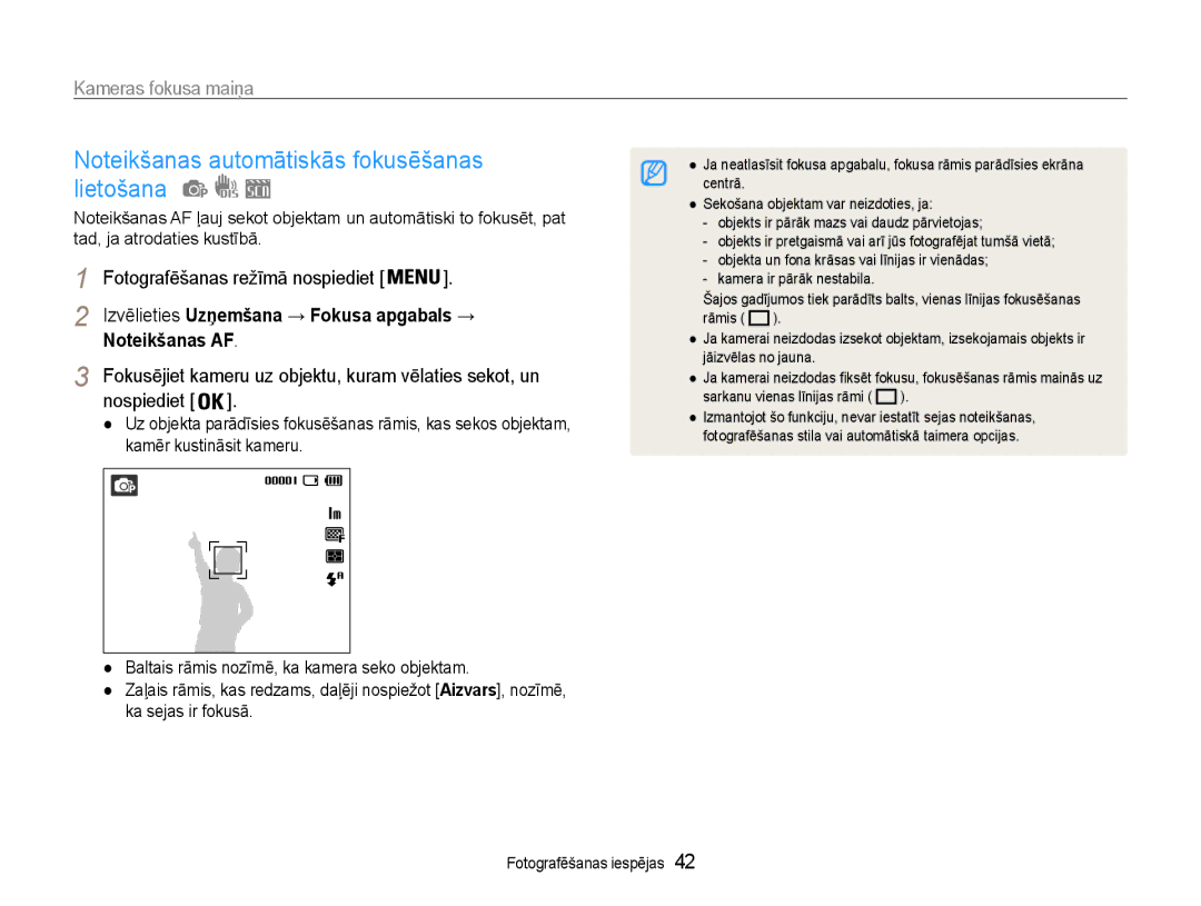 Samsung EC-ES9ZZZBABE2, EC-ES9ZZZBASE2 manual Kameras fokusa maiņa, Izvēlieties Uzņemšana → Fokusa apgabals → 