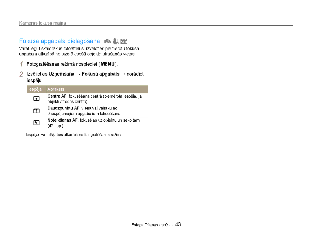 Samsung EC-ES9ZZZBASE2 manual Fokusa apgabala pielāgošana, Izvēlieties Uzņemšana → Fokusa apgabals → norādiet iespēju 