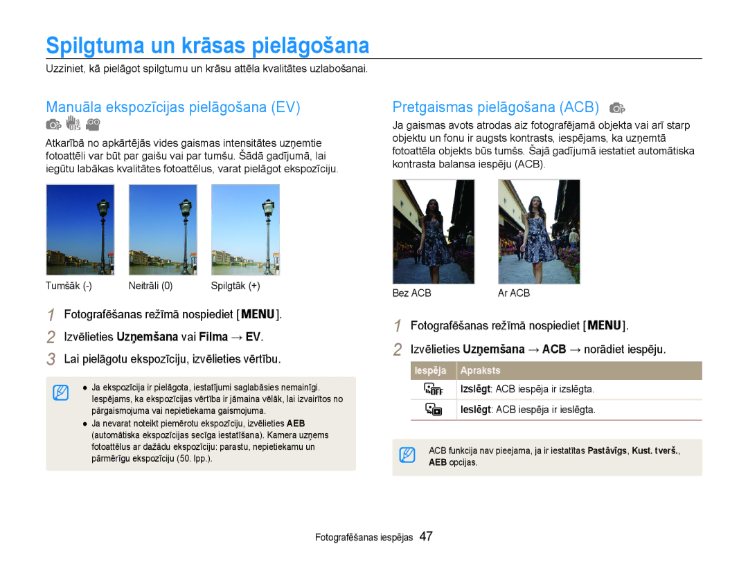 Samsung EC-ES9ZZZBASE2 Spilgtuma un krāsas pielāgošana, Manuāla ekspozīcijas pielāgošana EV, Pretgaismas pielāgošana ACB 