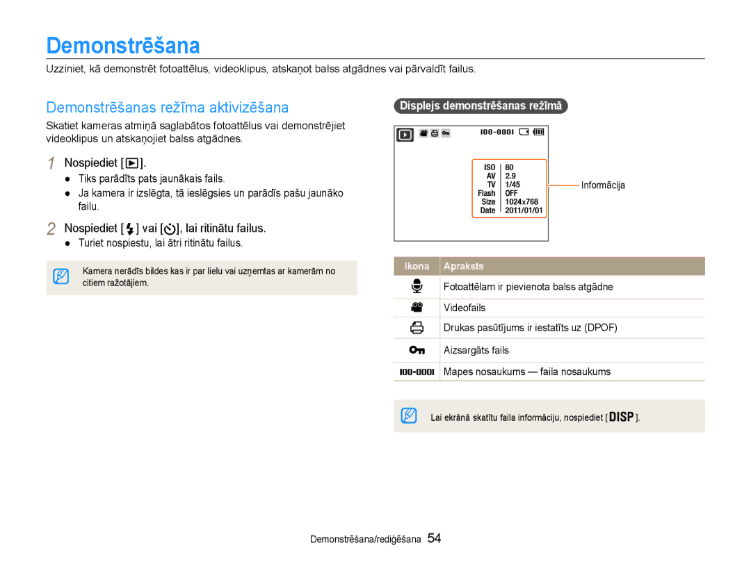 Samsung EC-ES9ZZZBABE2, EC-ES9ZZZBASE2 manual Demonstrēšanas režīma aktivizēšana, Nospiediet vai , lai ritinātu failus 