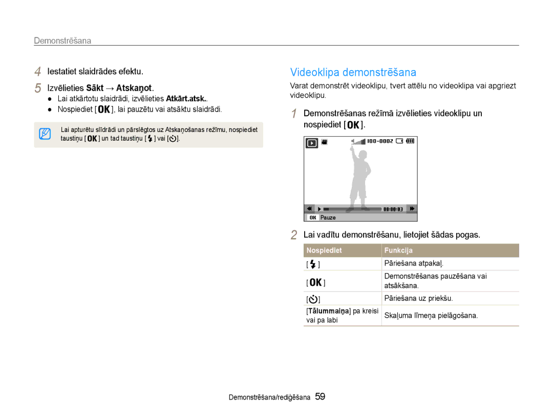 Samsung EC-ES9ZZZBASE2, EC-ES9ZZZBABE2 Videoklipa demonstrēšana, Iestatiet slaidrādes efektu Izvēlieties Sākt → Atskaņot 