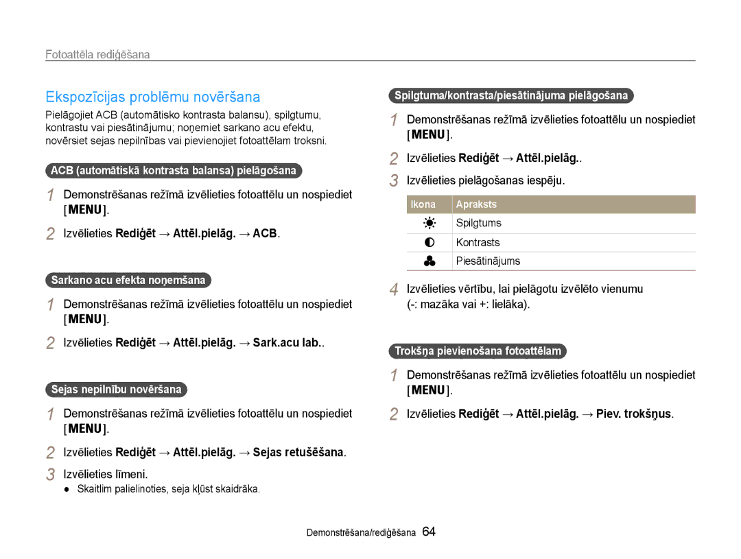 Samsung EC-ES9ZZZBABE2, EC-ES9ZZZBASE2 manual Ekspozīcijas problēmu novēršana, Izvēlieties Rediģēt → Attēl.pielāg. → ACB 