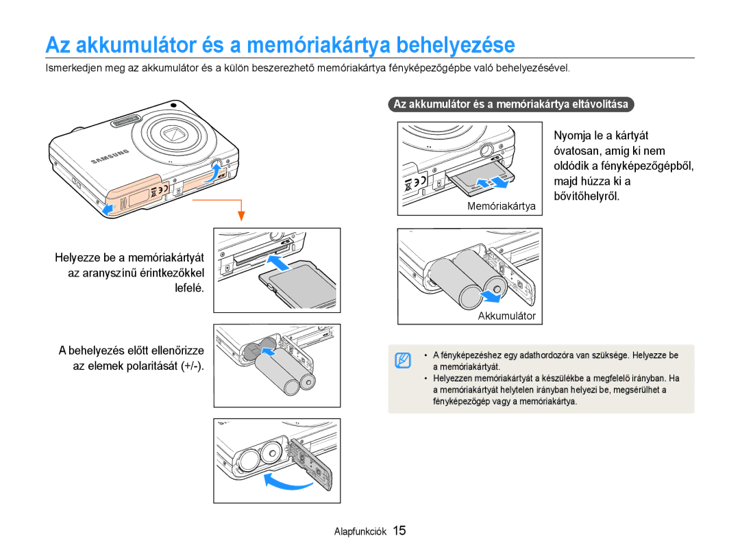 Samsung EC-ES9ZZZBABE2 manual Az akkumulátor és a memóriakártya behelyezése, Az akkumulátor és a memóriakártya eltávolítása 