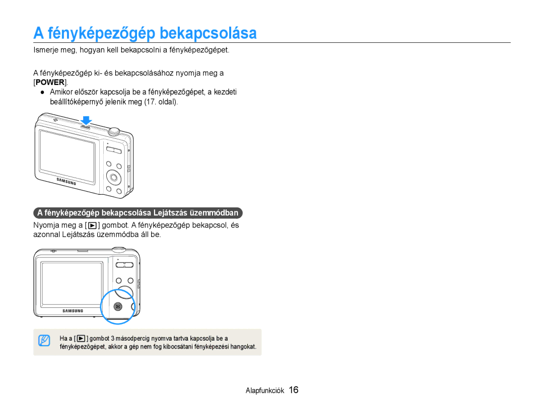 Samsung EC-ES9ZZZBARE2, EC-ES9ZZZBASE3, EC-ES9ZZZBABE3, EC-ES9ZZZBAPE2 Fényképezőgép bekapcsolása Lejátszás üzemmódban 