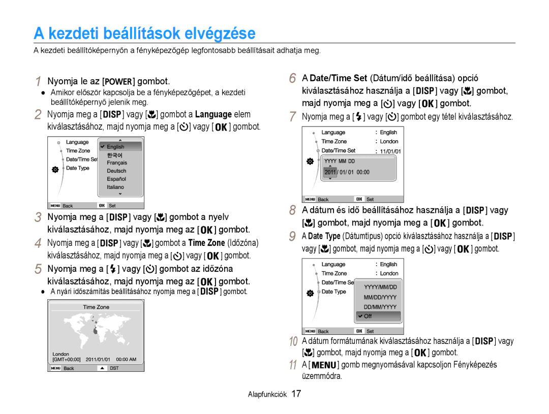 Samsung EC-ES9ZZZBASE3, EC-ES9ZZZBABE3 Kezdeti beállítások elvégzése, Kiválasztásához használja a, Vagy, Gombot, Üzemmódra 