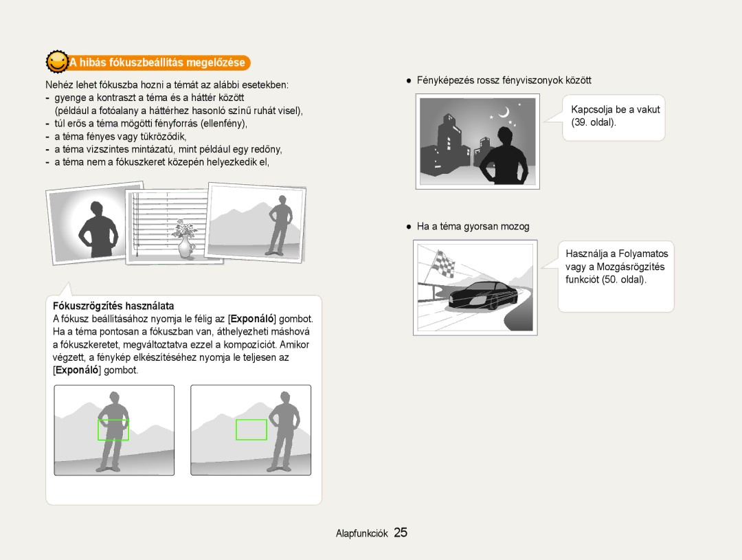 Samsung EC-ES9ZZZBAPE2 manual Hibás fókuszbeállítás megelőzése, Téma fényes vagy tükröződik, Fókuszrögzítés használata 