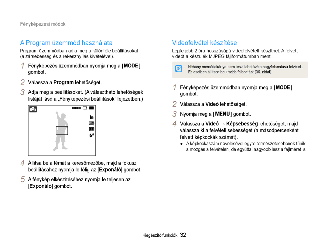 Samsung EC-ES9ZZZBASE2 manual Program üzemmód használata, Videofelvétel készítése, Gombot Válassza a Program lehetőséget 