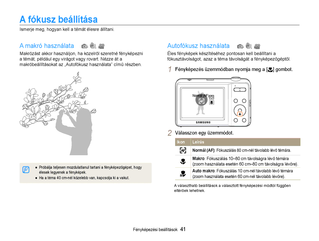 Samsung EC-ES9ZZZBASE3, EC-ES9ZZZBABE3, EC-ES9ZZZBAPE2 manual Fókusz beállítása, Makró használata, Autofókusz használata 