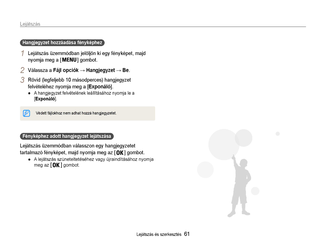 Samsung EC-ES9ZZZBAPE2 manual Válassza a Fájl opciók → Hangjegyzet → Be, Hangjegyzet hozzáadása fényképhez, Exponáló 