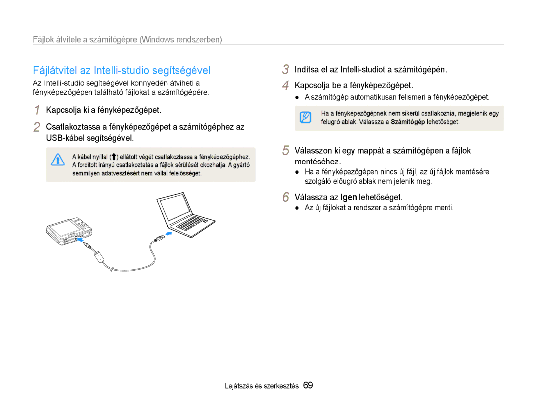 Samsung EC-ES9ZZZBABE2, EC-ES9ZZZBASE3, EC-ES9ZZZBABE3 manual Fájlátvitel az Intelli-studio segítségével, Mentéséhez 