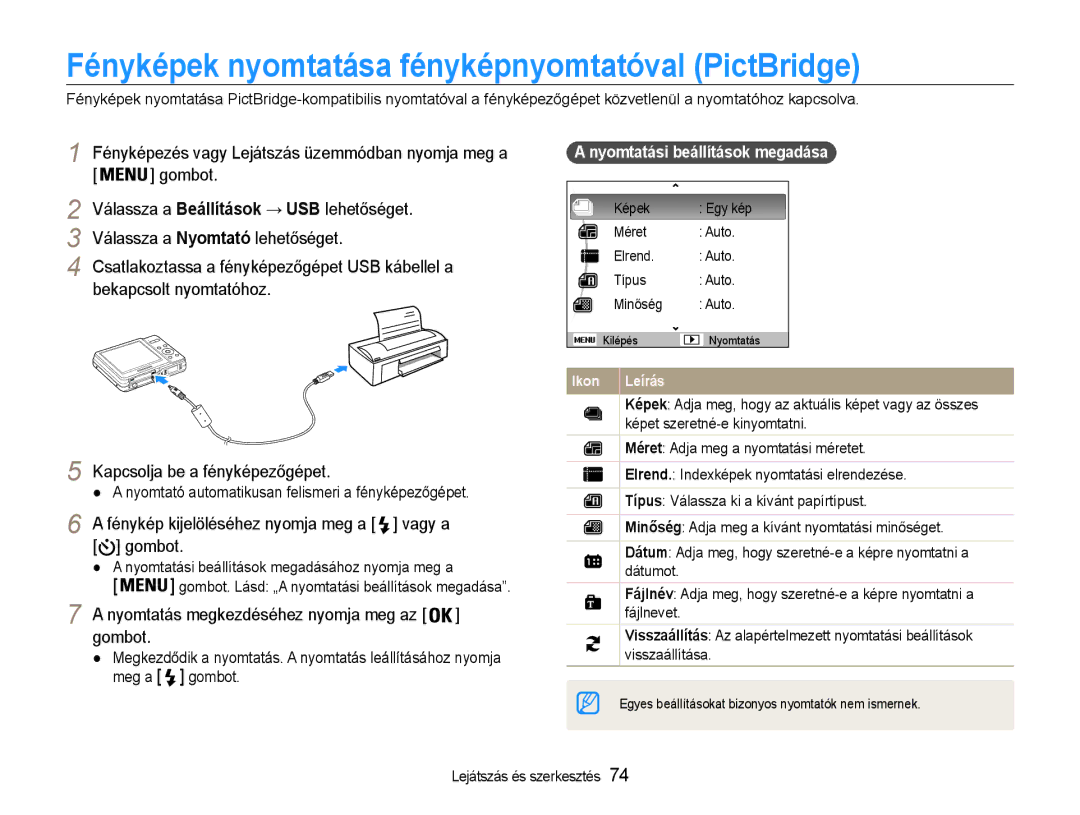 Samsung EC-ES9ZZZBASE2, EC-ES9ZZZBASE3 Fényképek nyomtatása fényképnyomtatóval PictBridge, Nyomtatási beállítások megadása 