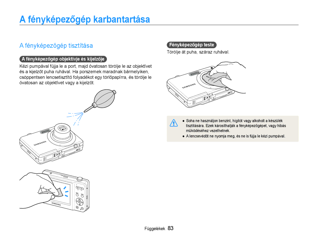 Samsung EC-ES9ZZZBASE3 manual Fényképezőgép karbantartása, Fényképezőgép tisztítása, Fényképezőgép objektívje és kijelzője 