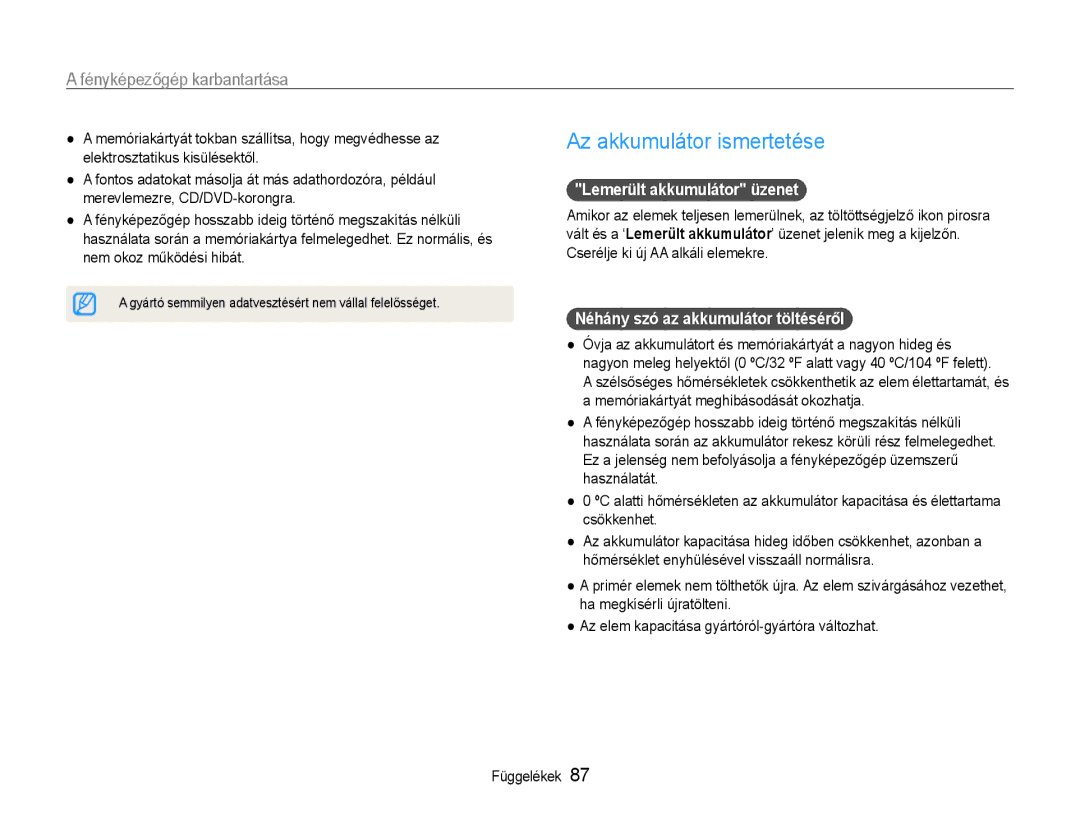 Samsung EC-ES9ZZZBABE2 manual Az akkumulátor ismertetése, Lemerült akkumulátor üzenet, Néhány szó az akkumulátor töltéséről 