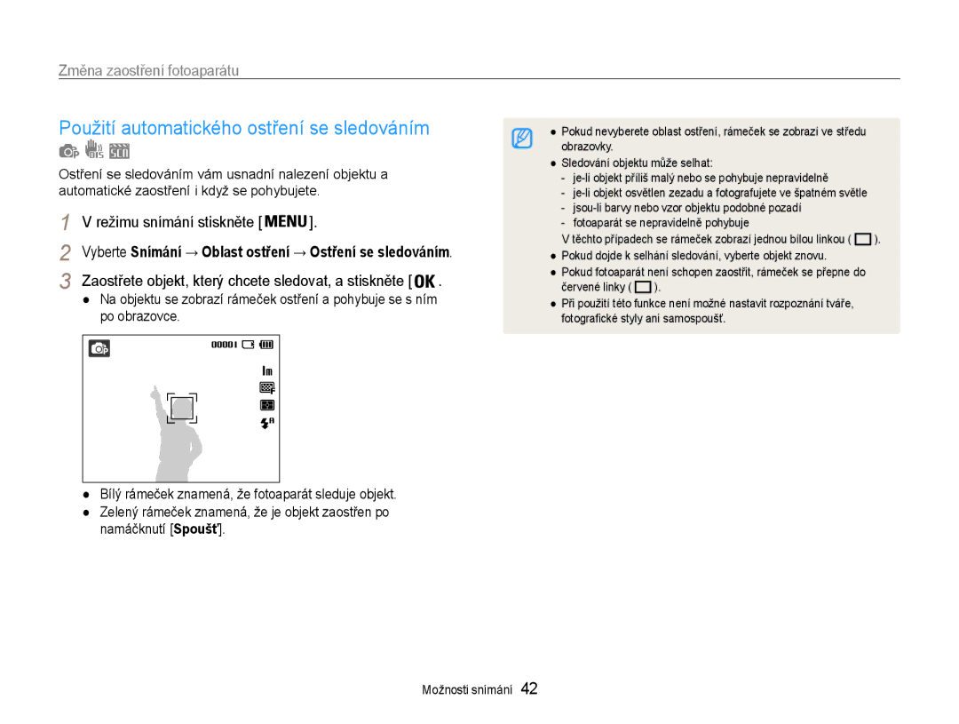 Samsung EC-ES9ZZZBABE3, EC-ES9ZZZBASE3 manual Použití automatického ostření se sledováním, Namáčknutí Spoušť 