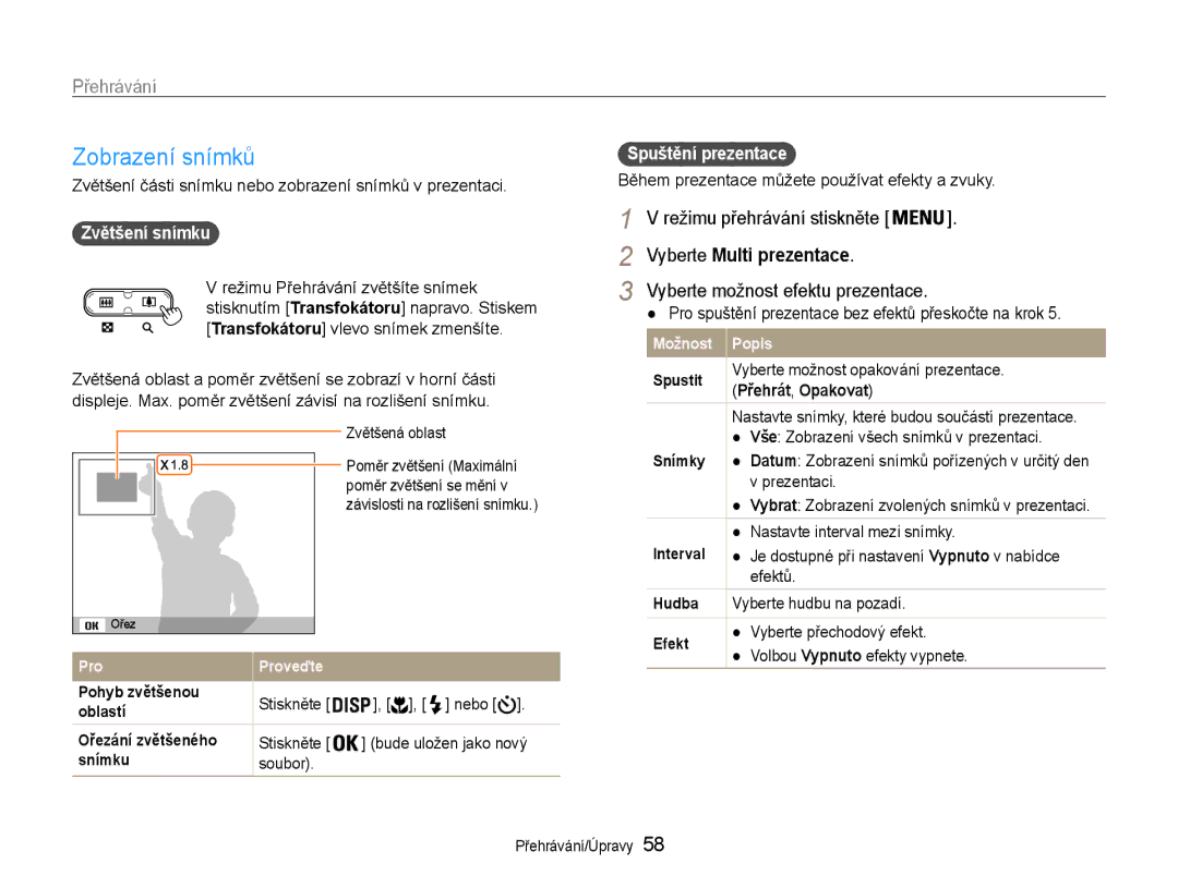 Samsung EC-ES9ZZZBABE3 manual Režimu přehrávání stiskněte, Vyberte Multi prezentace, Zvětšení snímku, Přehrát , Opakovat 