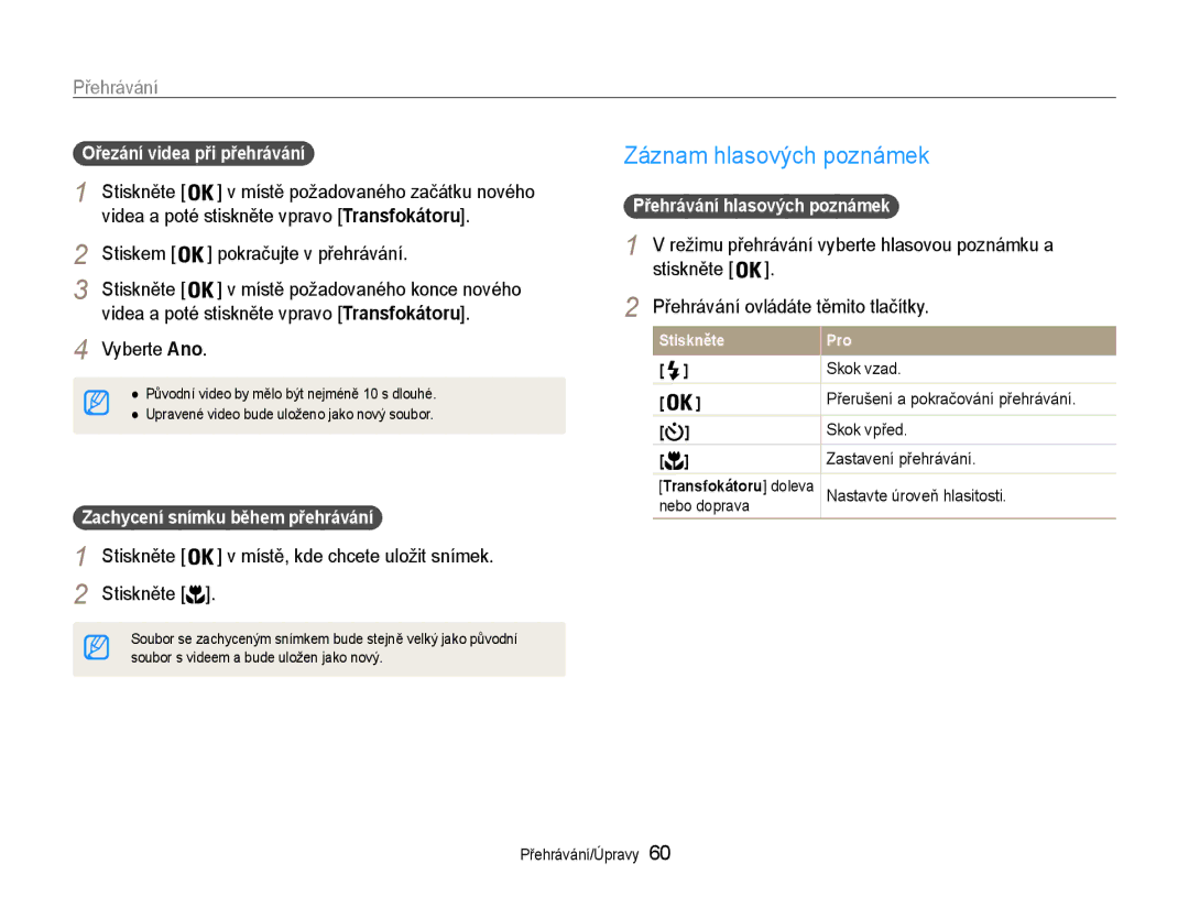 Samsung EC-ES9ZZZBABE3, EC-ES9ZZZBASE3 manual Záznam hlasových poznámek, Stiskem pokračujte v přehrávání, Vyberte Ano 