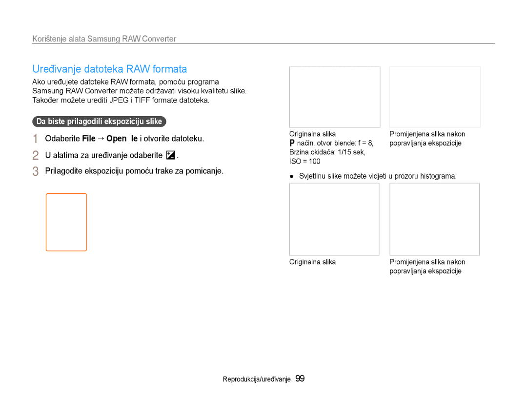 Samsung EC-EX1ZZZBPAE3 manual Uređivanje datoteka RAW formata, Da biste prilagodili ekspoziciju slike, Originalna slika 