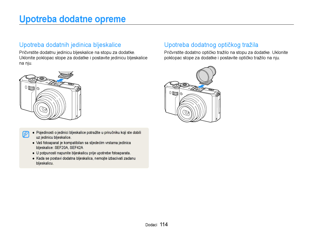 Samsung EC-EX1ZZZBPBE3 Upotreba dodatne opreme, Upotreba dodatnih jedinica bljeskalice, Upotreba dodatnog optičkog tražila 