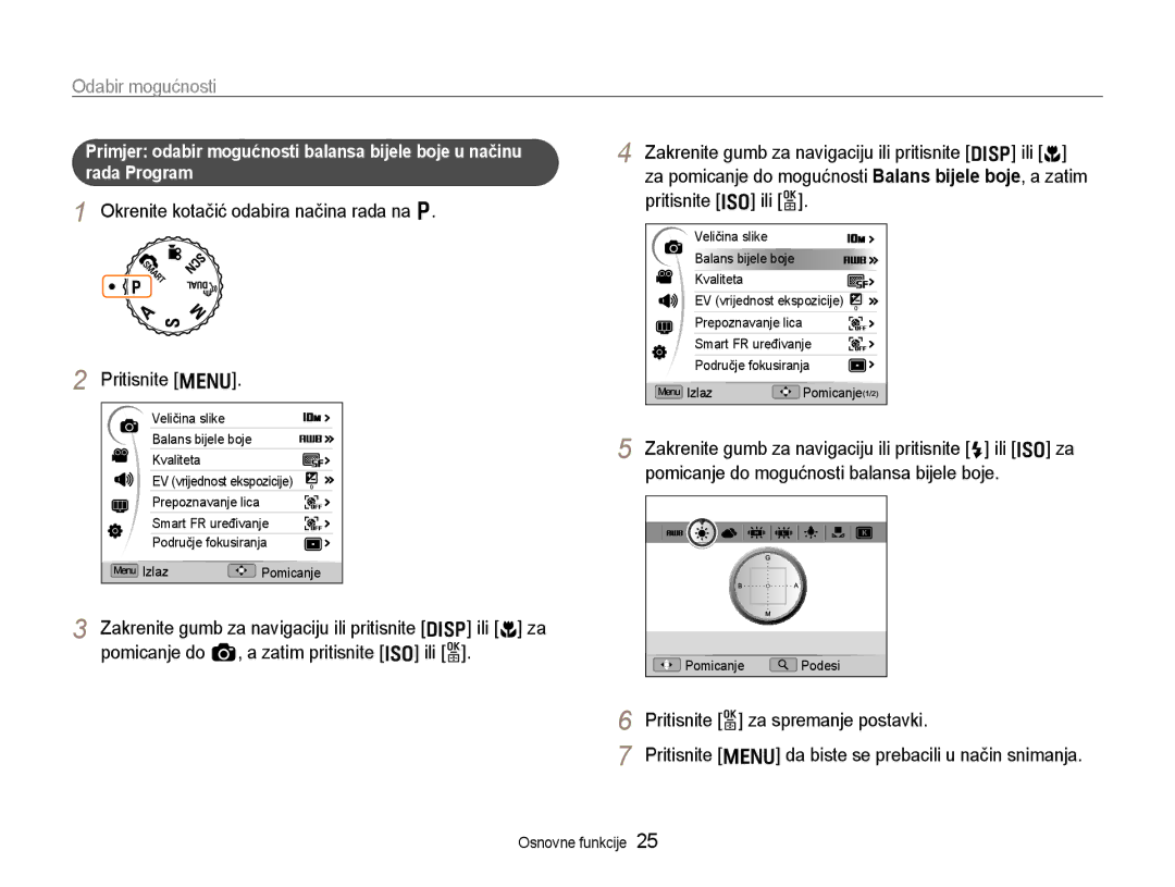 Samsung EC-EX1ZZZBPAE3, EC-EX1ZZZBPBE3 manual Odabir mogućnosti, Okrenite kotačić odabira načina rada na p Pritisnite m 