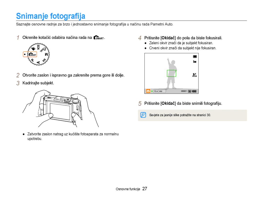 Samsung EC-EX1ZZZBPAE3, EC-EX1ZZZBPBE3 manual Snimanje fotograﬁja, Okrenite kotačić odabira načina rada na t 