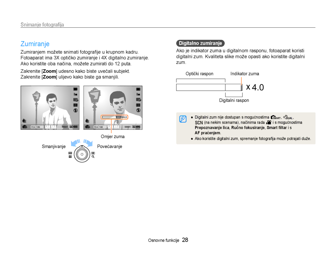 Samsung EC-EX1ZZZBPBE3 manual Zumiranje, Snimanje fotograﬁja, Omjer zuma Smanjivanje Povećavanje, Digitalno zumiranje 