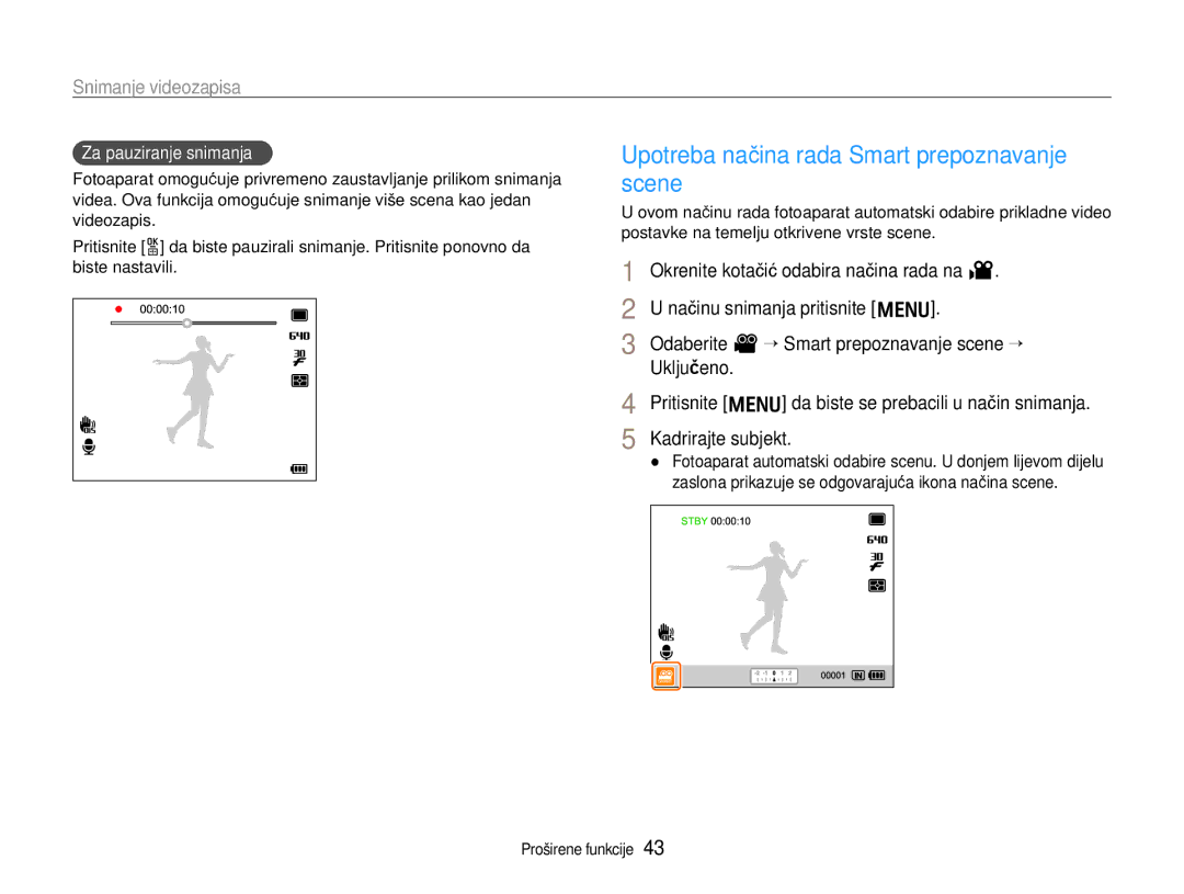 Samsung EC-EX1ZZZBPAE3 manual Upotreba načina rada Smart prepoznavanje scene, Snimanje videozapisa, Za pauziranje snimanja 