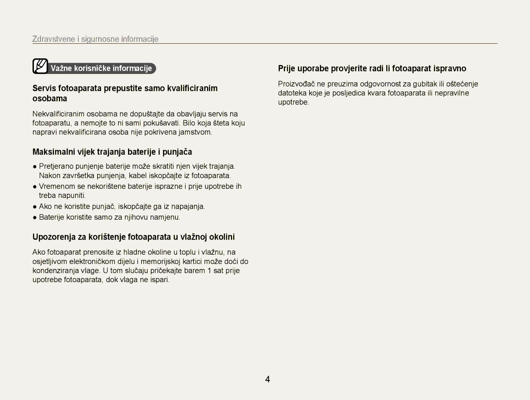 Samsung EC-EX1ZZZBPBE3 manual Servis fotoaparata prepustite samo kvaliﬁciranim osobama, Važne korisničke informacije 