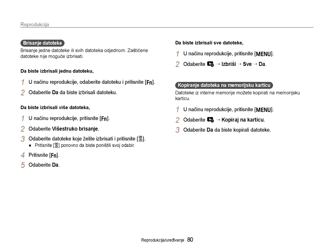 Samsung EC-EX1ZZZBPBE3, EC-EX1ZZZBPAE3 manual Odaberite Da da biste izbrisali datoteku, Pritisnite f Odaberite Da 