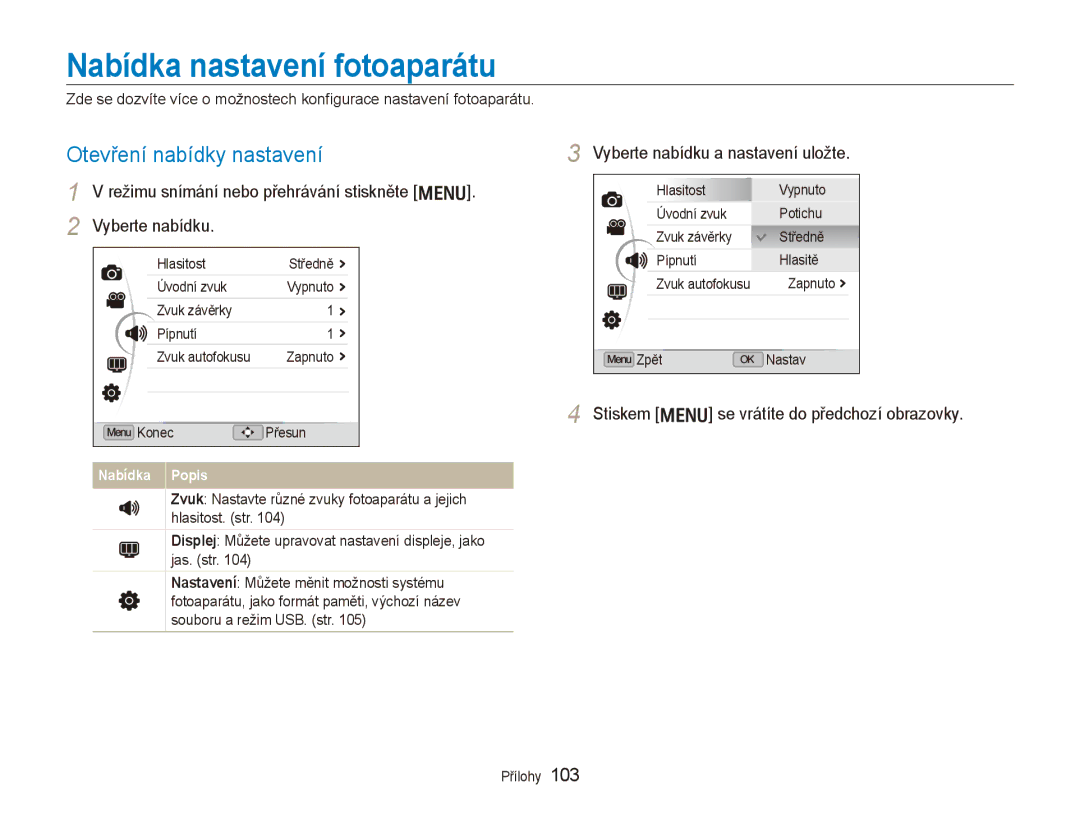 Samsung EC-EX1ZZZFPBE3 manual Nabídka nastavení fotoaparátu, Otevření nabídky nastavení, Vyberte nabídku a nastavení uložte 