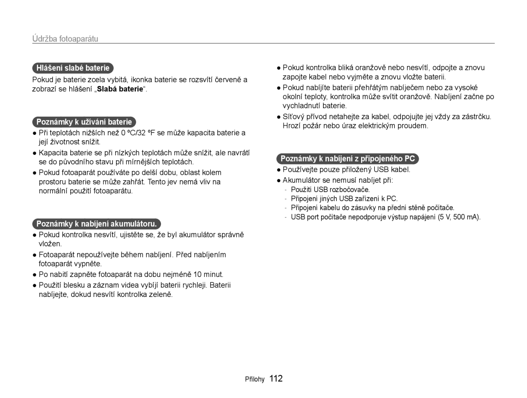 Samsung EC-EX1ZZZFPAE3, EC-EX1ZZZBPBE1 Hlášení slabé baterie, Poznámky k užívání baterie, Poznámky k nabíjení akumulátoru 