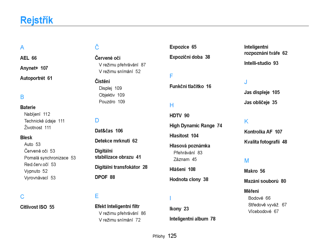 Samsung EC-EX1ZZZBPAE3 Rejstřík, Nabíjení 112 Technické údaje 111 Životnost, Displej Objektiv Pouzdro, Přehrávání Záznam 