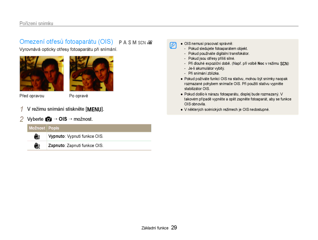 Samsung EC-EX1ZZZBPBE1 Omezení otřesů fotoaparátu OIS p a S M s, Režimu snímání stiskněte m Vyberte a “ OIS “ možnost 