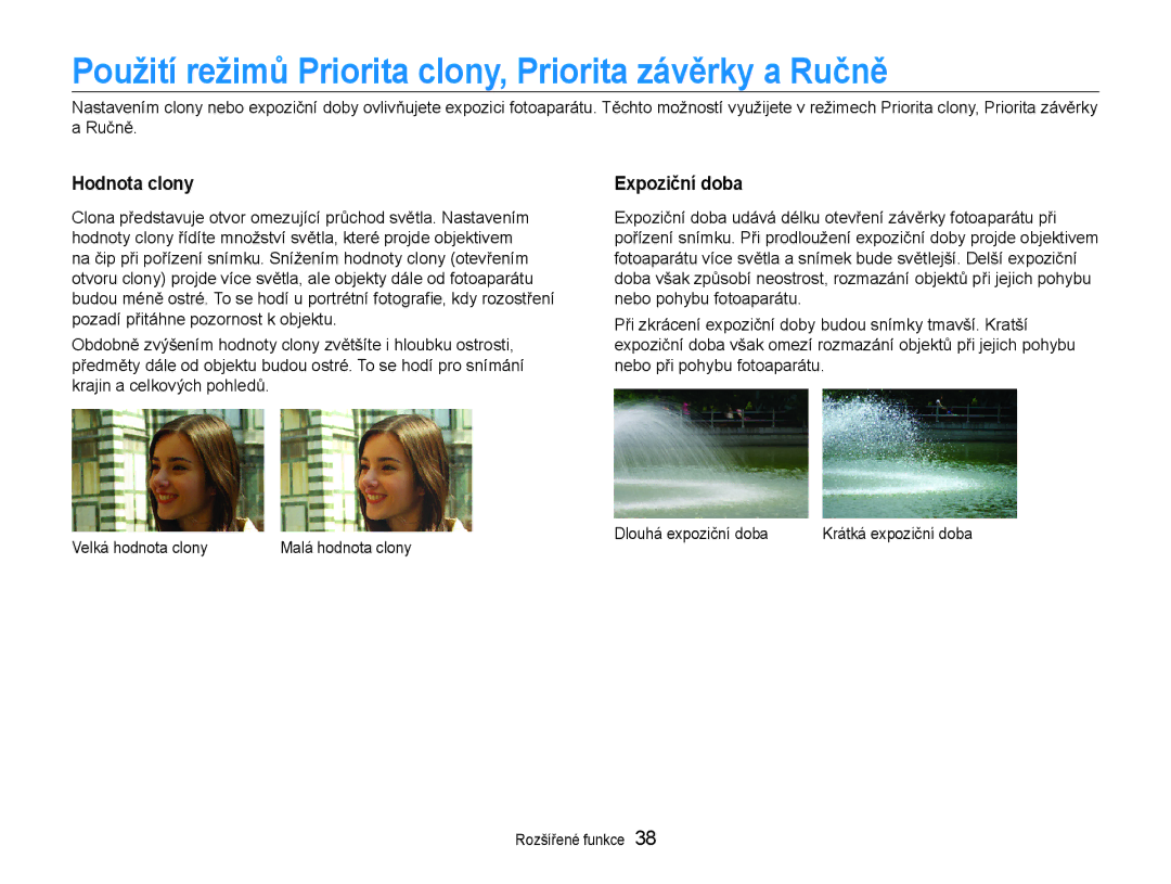 Samsung EC-EX1ZZZFPBE3 manual Použití režimů Priorita clony, Priorita závěrky a Ručně, Hodnota clony, Expoziční doba 