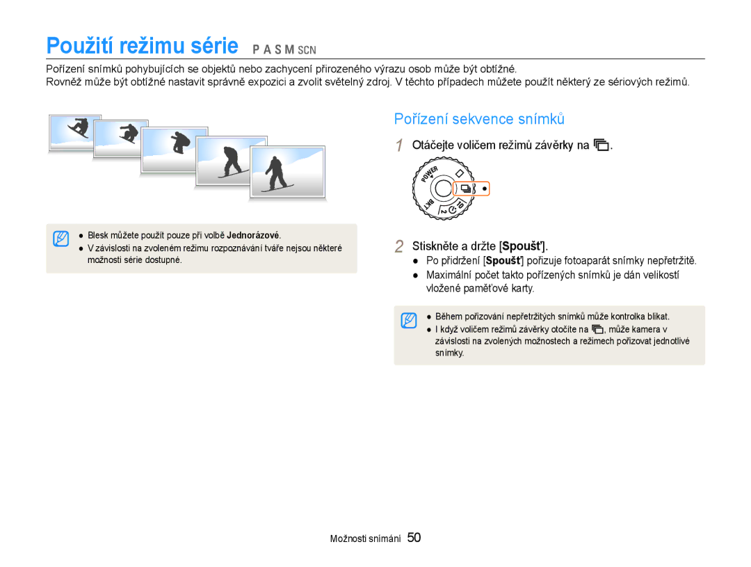 Samsung EC-EX1ZZZBPAE3 Použití režimu série p a S M s, Pořízení sekvence snímků, Otáčejte voličem režimů závěrky na C 