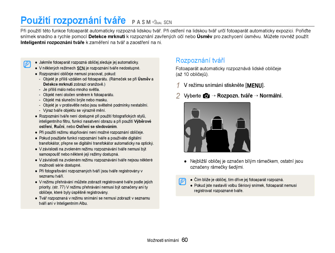 Samsung EC-EX1ZZZBPAE3 manual Použití rozpoznání tváře p a S M d s, Rozpoznání tváří, Vyberte a “ Rozpozn. tváře “ Normální 