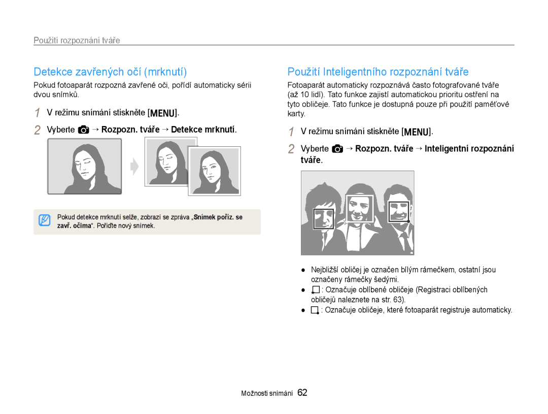 Samsung EC-EX1ZZZFPAE3, EC-EX1ZZZBPBE1 manual Detekce zavřených očí mrknutí, Použití Inteligentního rozpoznání tváře 