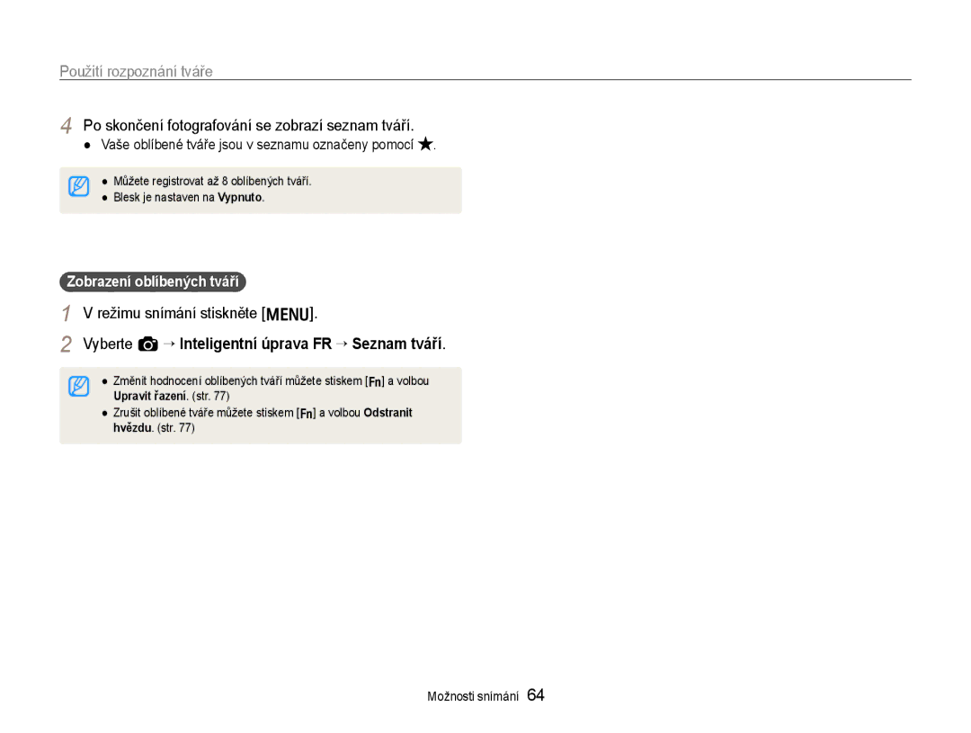 Samsung EC-EX1ZZZBPBE1, EC-EX1ZZZBPAE3 manual Po skončení fotografování se zobrazí seznam tváří, Zobrazení oblíbených tváří 