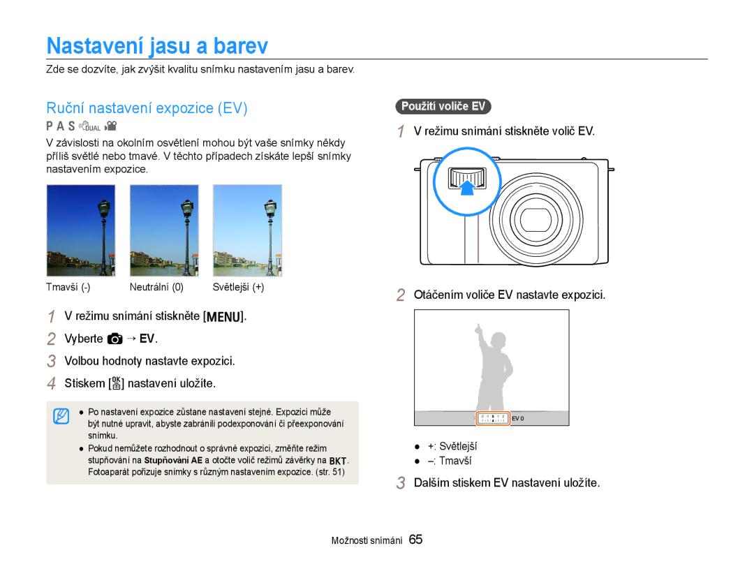 Samsung EC-EX1ZZZBPAE3 manual Nastavení jasu a barev, Ruční nastavení expozice EV, Režimu snímání stiskněte volič EV 