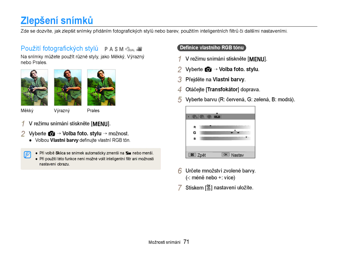 Samsung EC-EX1ZZZBPBE3, EC-EX1ZZZBPBE1, EC-EX1ZZZBPAE3 manual Zlepšení snímků, Použití fotograﬁckých stylů p a S M d 