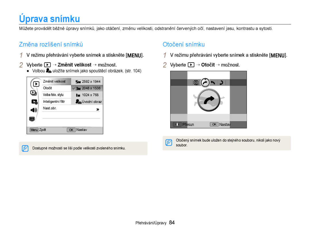 Samsung EC-EX1ZZZBPBE1, EC-EX1ZZZBPAE3, EC-EX1ZZZBPBE3, EC-EX1ZZZFPAE3 Úprava snímku, Změna rozlišení snímků, Otočení snímku 