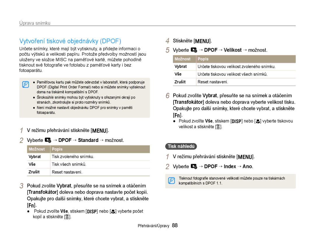 Samsung EC-EX1ZZZFPBE3 Vytvoření tiskové objednávky Dpof, Vyberte u “ Dpof “ Standard “ možnost, Stiskněte m, Tisk náhledů 