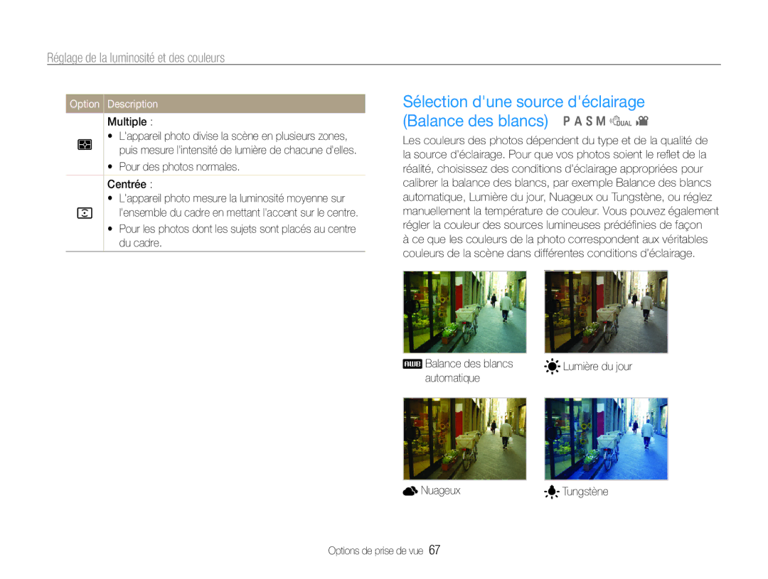 Samsung EC-EX1ZZZBPBIT manual Réglage de la luminosité et des couleurs, Multiple,  Pour des photos normales Centrée 